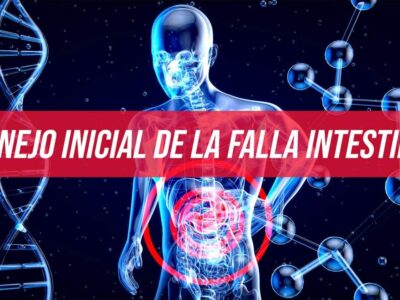 Manejo Inicial de la Falla Intestinal